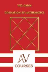 W.D. Gann Divination By Mathematics