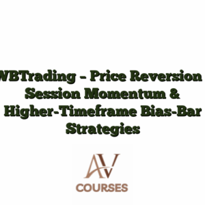 WBTrading - Price Reversion - Session Momentum & Higher-Timeframe Bias-Bar Strategies