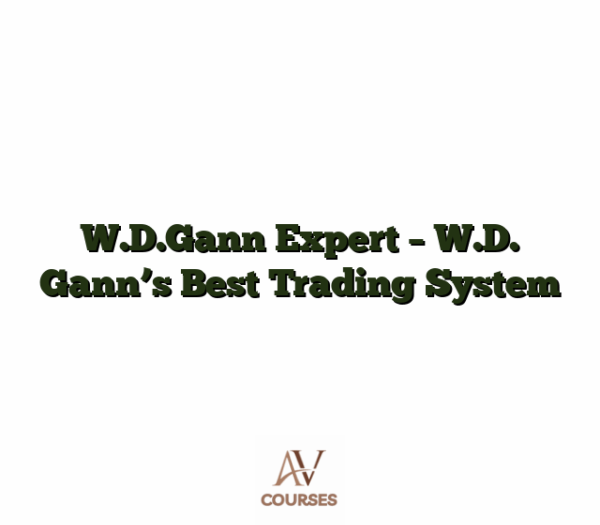 W.D.Gann Expert - W.D. Gann's Best Trading System