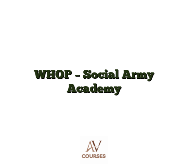 WHOP - Social Army Academy