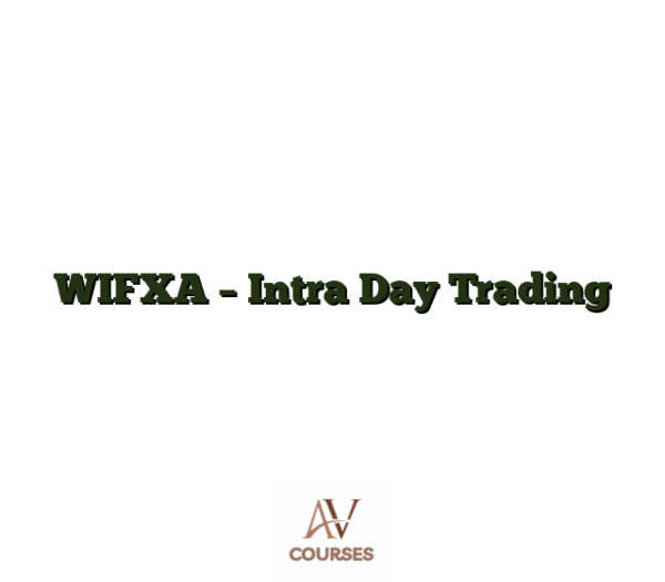 WIFXA - Intra Day Trading