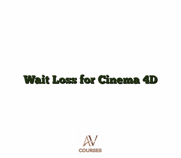 Wait Loss for Cinema 4D