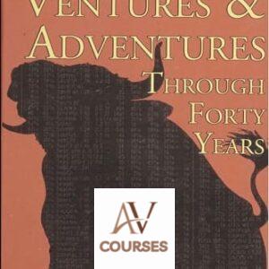 Wall Street Ventures and Adventures Through 40 Years