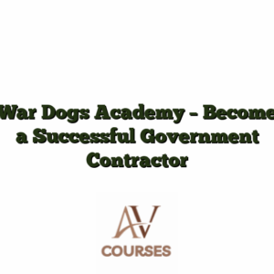 War Dogs Academy - Become a Successful Government Contractor
