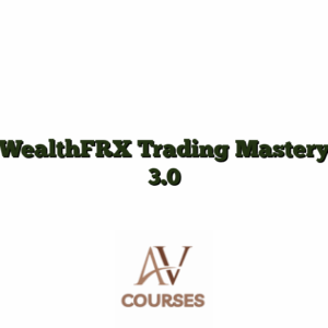 WealthFRX Trading Mastery 3.0