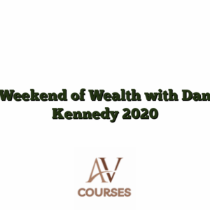 Weekend of Wealth with Dan Kennedy 2020