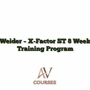Weider - X-Factor ST 8 Week Training Program
