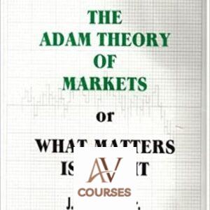 The Adam Theory of Markets or What Matters Is Profit