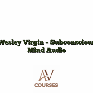 Wesley Virgin - Subconscious Mind Audio