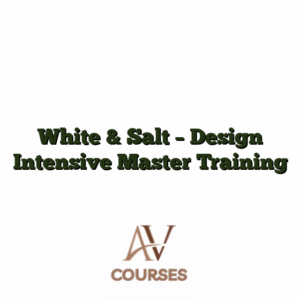 White & Salt - Design Intensive Master Training