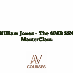 William Jones - The GMB SEO MasterClass