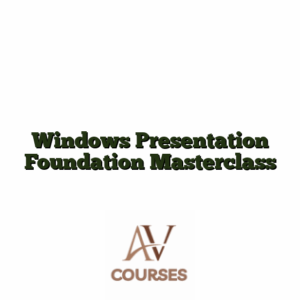 Windows Presentation Foundation Masterclass