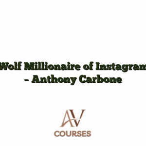 Wolf Millionaire of Instagram - Anthony Carbone
