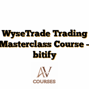 WyseTrade Trading Masterclass Course - bitify