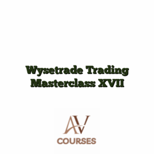 Wysetrade Trading Masterclass XVII