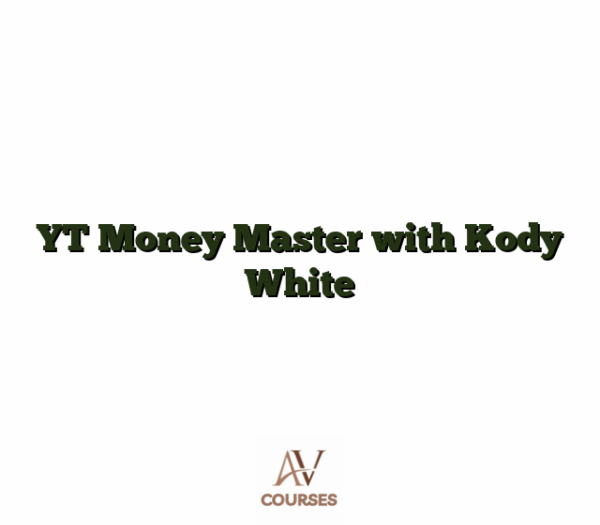 YT Money Master with Kody White