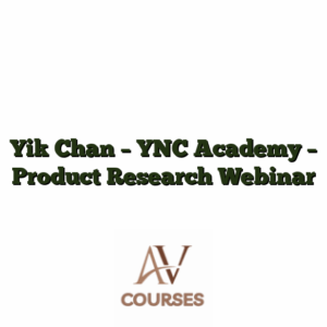 Yik Chan - YNC Academy - Product Research Webinar