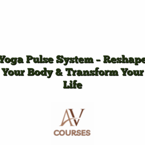 Yoga Pulse System - Reshape Your Body & Transform Your Life