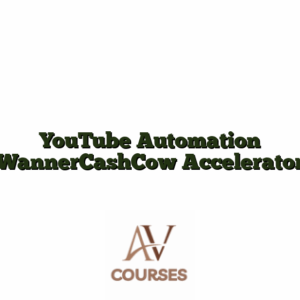 YouTube Automation WannerCashCow Accelerator
