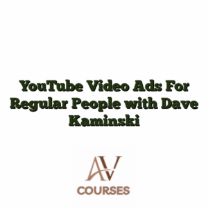 YouTube Video Ads For Regular People with Dave Kaminski