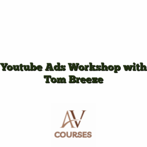 Youtube Ads Workshop with Tom Breeze
