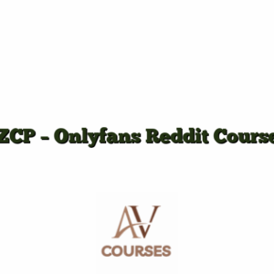ZCP - Onlyfans Reddit Course