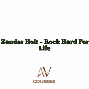 Zander Holt - Rock Hard For Life