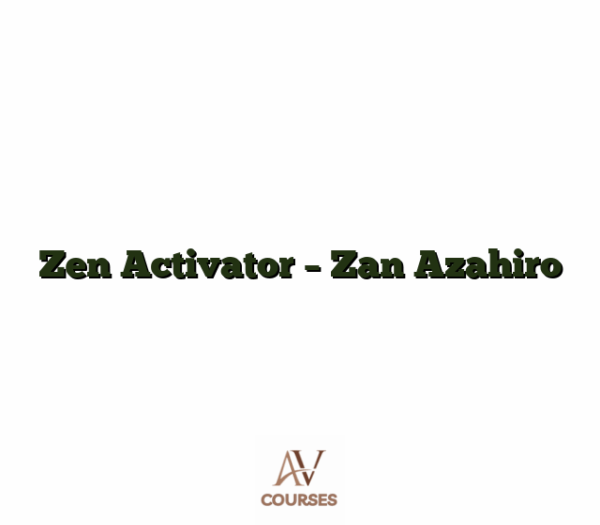 Zen Activator - Zan Azahiro
