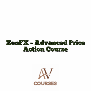 ZenFX - Advanced Price Action Course