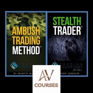 Trading Educators - Ambush & Stealth Trading Method - Marco Mayer