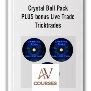 Crystal Ball Pack PLUS bonus Live Trade – Tricktrades