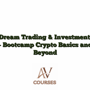 iDream Trading & Investments - Bootcamp Crypto Basics and Beyond