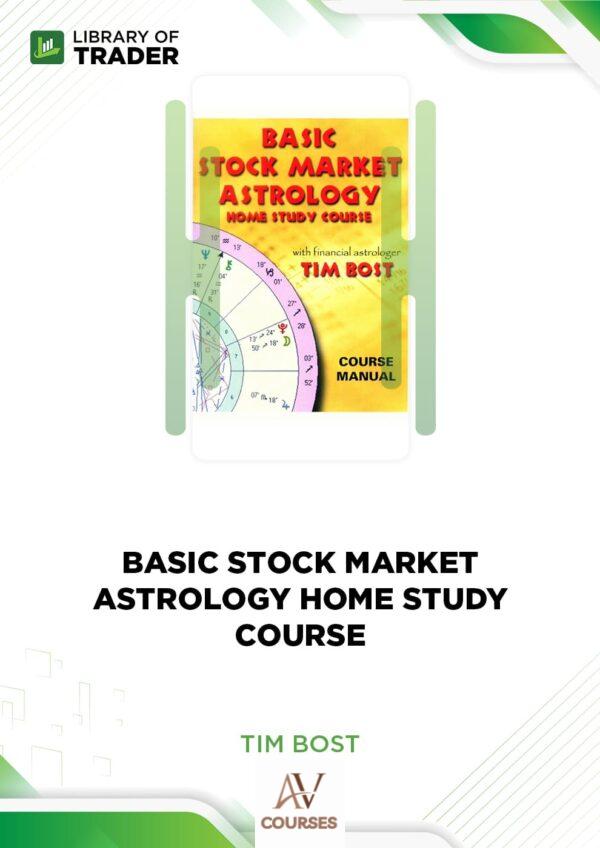 Basic Stock Market Astrology Home Study Course – Tim Bost