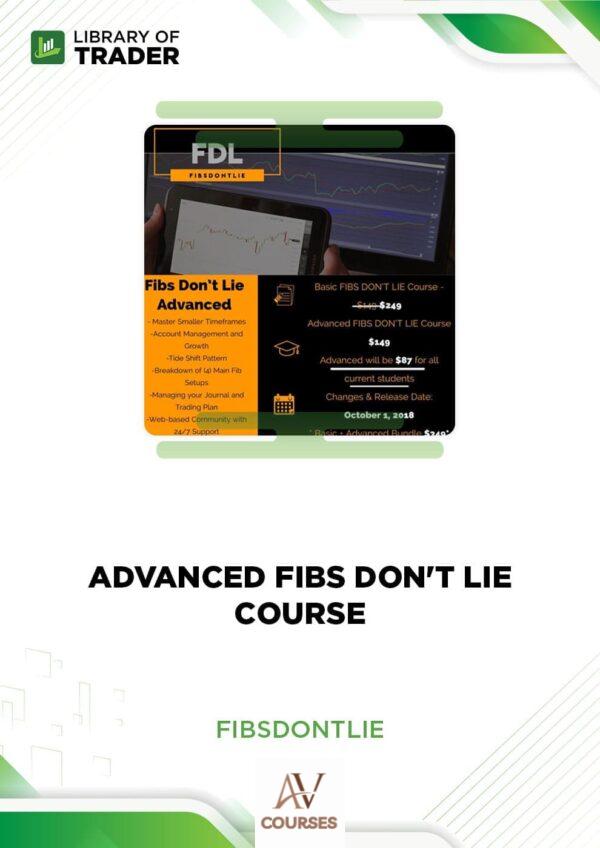 Advanced FIBS DON’T LIE Course – Fibsdontlie