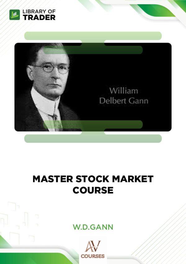 Master Stock Market Course – W.D.Gann