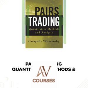 Pairs Trading: Quantitative Methods & Analysis – Ganapathy Vidyamurthy