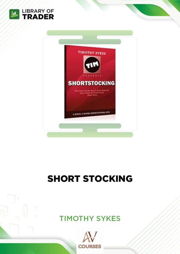Short Stocking – Timothy Sykes
