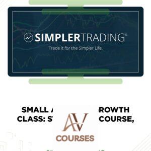 Small Account Growth Class: Strategies Course, June 2014 – Simpler Trading