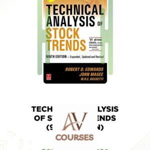 Technical Analysis of Stock Trends – Robert D. Edwards, John Magee, W.H.C. Bassetti