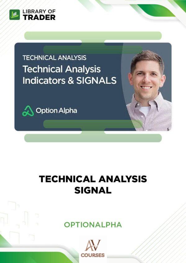 Technical Analysis Signal – Option Alpha