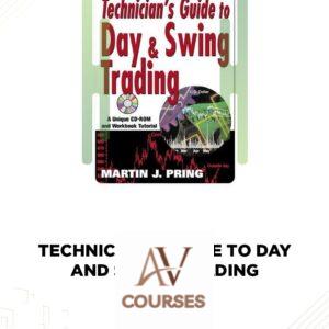 Technician’s Guide to Day and Swing Trading – Martin J. Pring