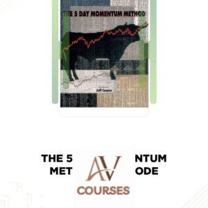 The 5 Day Momentum Method – Jeff Cooper