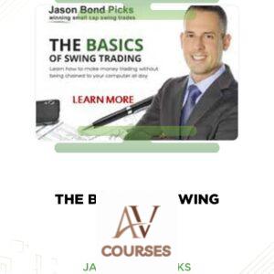 The Basics of Swing Trading – Jason Bond Picks